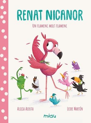 RENAT NICANOR | 9788417272999 | ACOSTA, ALICIA | Galatea Llibres | Llibreria online de Reus, Tarragona | Comprar llibres en català i castellà online