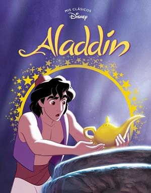 ALADDÍN (MIS CLÁSICOS DISNEY) | 9788417630157 | Galatea Llibres | Llibreria online de Reus, Tarragona | Comprar llibres en català i castellà online