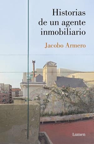 HISTORIAS DE UN AGENTE INMOBILIARIO | 9788426406613 | ARMERO, JACOBO | Galatea Llibres | Librería online de Reus, Tarragona | Comprar libros en catalán y castellano online