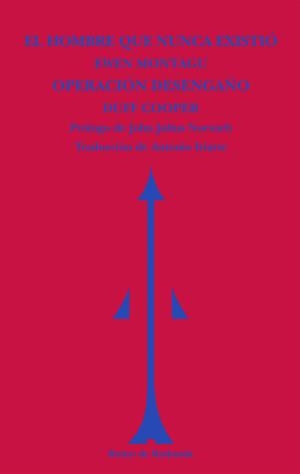 EL HOMBRE QUE NUNCA EXISTIÓ / OPERACIÓN DESENGAÑO | 9788494725630 | MONTAGU, EWEN/COOPER, DUFF | Galatea Llibres | Llibreria online de Reus, Tarragona | Comprar llibres en català i castellà online