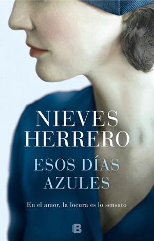 ESOS DÍAS AZULES | 9788466665810 | HERRERO, NIEVES | Galatea Llibres | Llibreria online de Reus, Tarragona | Comprar llibres en català i castellà online