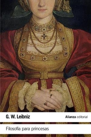 FILOSOFÍA PARA PRINCESAS | 9788491815211 | LEIBNIZ, G. W. | Galatea Llibres | Llibreria online de Reus, Tarragona | Comprar llibres en català i castellà online