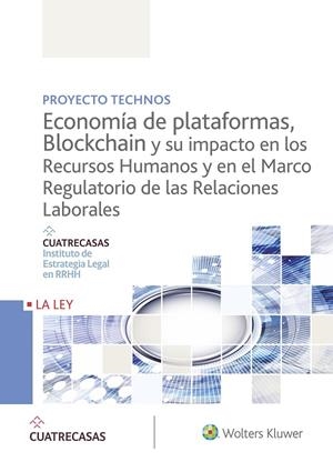 ECONOMÍA DE PLATAFORMAS, BLOCKCHAIN Y SU IMPACTO EN LOS RECURSOS HUMANOS Y EN EL | 9788490207871 | Galatea Llibres | Llibreria online de Reus, Tarragona | Comprar llibres en català i castellà online