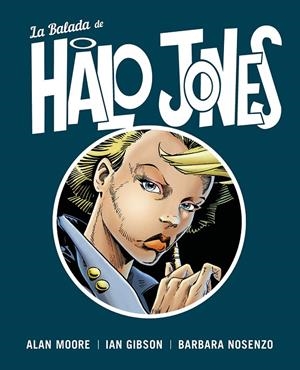 LA BALADA DE HALO JONES | 9788467934885 | MOORE, ALAN | Galatea Llibres | Librería online de Reus, Tarragona | Comprar libros en catalán y castellano online