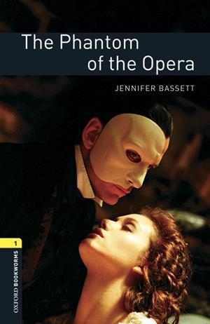 PHANTOM OF THE OPERA BOOKWORMS 1 | 9780194620345 | BASSETT, JENNIFER | Galatea Llibres | Llibreria online de Reus, Tarragona | Comprar llibres en català i castellà online