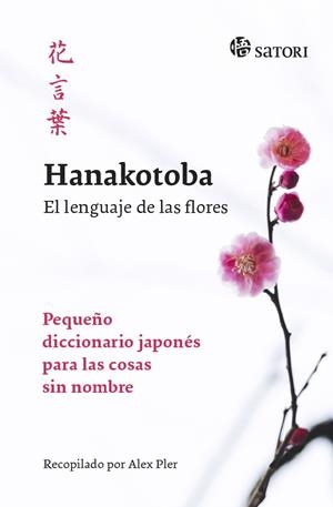 HANAKOTOBA  | 9788417419165 | PLER, ALEX  | Galatea Llibres | Llibreria online de Reus, Tarragona | Comprar llibres en català i castellà online