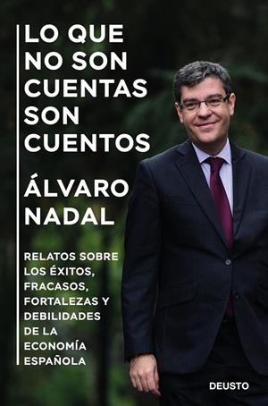 LO QUE NO SON CUENTAS SON CUENTOS | 9788423430482 | NADAL, ÁLVARO | Galatea Llibres | Llibreria online de Reus, Tarragona | Comprar llibres en català i castellà online