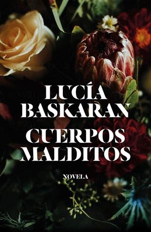 CUERPOS MALDITOS | 9788499987422 | BASKARAN, LUCÍA | Galatea Llibres | Librería online de Reus, Tarragona | Comprar libros en catalán y castellano online
