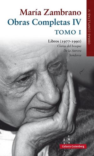 OBRA COMPLETA IV TOMO 1 | 9788415472889 | ZAMBRANO, MARIA | Galatea Llibres | Llibreria online de Reus, Tarragona | Comprar llibres en català i castellà online