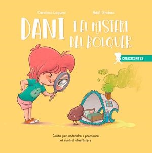 DANI I EL MISTERI DEL BOLQUER | 9788426726742 | LAGUNA, CAROLINA/GRABAU, RAÚL | Galatea Llibres | Librería online de Reus, Tarragona | Comprar libros en catalán y castellano online