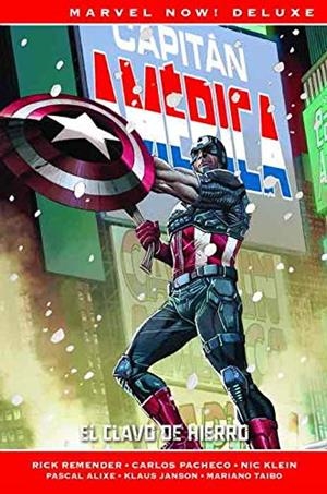 CAPITAN AMERICA 2 EL CLAVO DE HIERRO | 9788491678700 | REMENDER, RICK/PACHECO, CARLOS/KLEIN, NIC/ALIXE, PASCAL | Galatea Llibres | Librería online de Reus, Tarragona | Comprar libros en catalán y castellano online