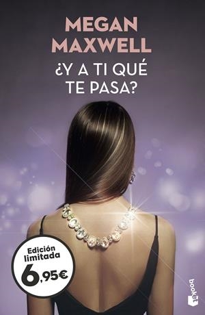 Y A TI QUÉ TE PASA? | 9788408209126 | MEGAN MAXWELL | Galatea Llibres | Llibreria online de Reus, Tarragona | Comprar llibres en català i castellà online