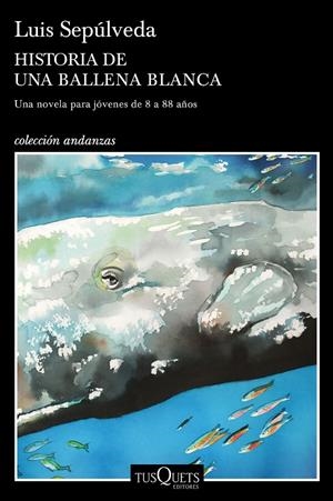 HISTORIA DE UNA BALLENA BLANCA | 9788490666968 | SEPÚLVEDA, LUIS | Galatea Llibres | Librería online de Reus, Tarragona | Comprar libros en catalán y castellano online
