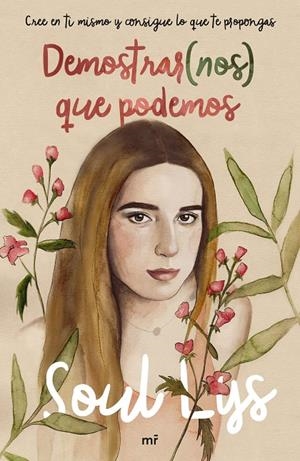 DEMOSTRAR(NOS) QUE PODEMOS | 9788427045729 | SOUL LYS | Galatea Llibres | Librería online de Reus, Tarragona | Comprar libros en catalán y castellano online