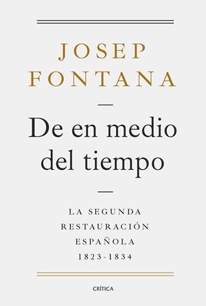 DE EN MEDIO DEL TIEMPO | 9788491991038 | FONTANA, JOSEP | Galatea Llibres | Llibreria online de Reus, Tarragona | Comprar llibres en català i castellà online