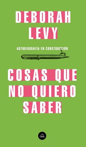 COSAS QUE NO QUIERO SABER | 9788439735724 | LEVY, DEBORAH | Galatea Llibres | Llibreria online de Reus, Tarragona | Comprar llibres en català i castellà online