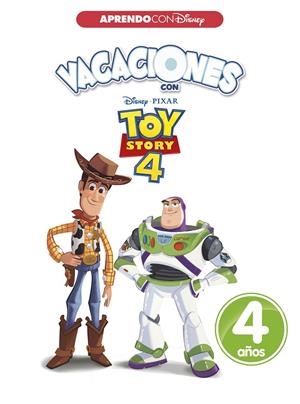 VACACIONES CON TOY STORY 4. 4 AÑOS (APRENDO CON DISNEY) | 9788417630034 | Galatea Llibres | Llibreria online de Reus, Tarragona | Comprar llibres en català i castellà online