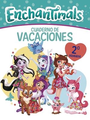 CUADERNO VACACIONES ENCHANTIMALS - 2º DE PRIMARIA (ENCHANTIMALS. ACTIVIDADES) | 9788448852610 | Galatea Llibres | Llibreria online de Reus, Tarragona | Comprar llibres en català i castellà online