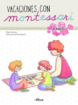 VACACIONES CON MONTESSORI - 4 AÑOS | 9788448852603 | MONCHO, KLARA/BUGUEÑO, PAULA | Galatea Llibres | Llibreria online de Reus, Tarragona | Comprar llibres en català i castellà online