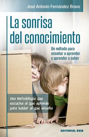 LA SONRISA DEL CONOCIMIENTO | 9788490239414 | FERNÁNDEZ BRAVO, JOSÉ ANTONIO | Galatea Llibres | Llibreria online de Reus, Tarragona | Comprar llibres en català i castellà online