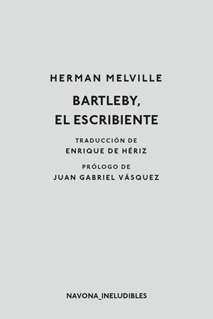 BARTLEBY EL ESCRIBIENTE | 9788417181895 | MELVILLE, HERMAN | Galatea Llibres | Llibreria online de Reus, Tarragona | Comprar llibres en català i castellà online