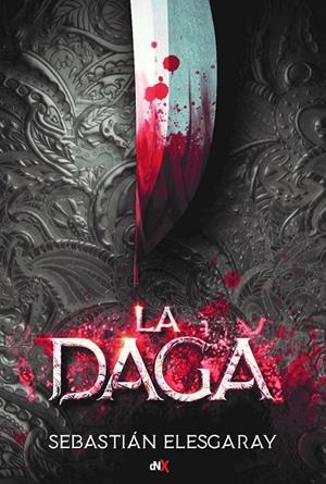 LA DAGA | 9788494947032 | ELESGARAY, SEBASTIAN | Galatea Llibres | Librería online de Reus, Tarragona | Comprar libros en catalán y castellano online