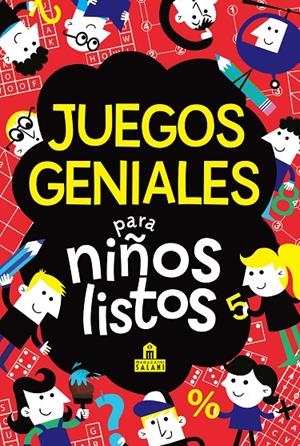 JUEGOS GENIALES PARA NIÑOS LISTOS | 9788893674331 | Galatea Llibres | Librería online de Reus, Tarragona | Comprar libros en catalán y castellano online