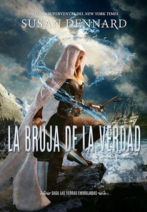 LA BRUJA DE LA VERDAD | 9788417615369 | DENNARD, SUSAN | Galatea Llibres | Llibreria online de Reus, Tarragona | Comprar llibres en català i castellà online