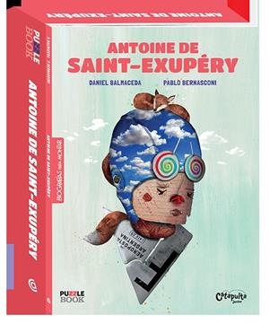 ANTOINE DE SAINT-EXUPERY LIBRO PUZZLE | 9789876377553 | BALMACEDA, DANIEL | Galatea Llibres | Llibreria online de Reus, Tarragona | Comprar llibres en català i castellà online