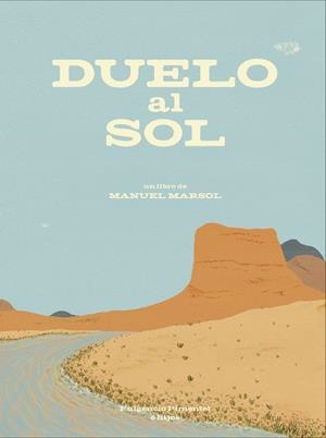 DUELO AL SOL | 9788417617141 | MARSOL, MANUEL | Galatea Llibres | Llibreria online de Reus, Tarragona | Comprar llibres en català i castellà online