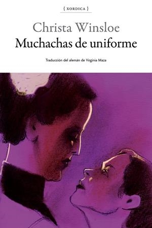 MUCHACHAS DE UNIFORME | 9788416461271 | WINSLOE, CHRISTA | Galatea Llibres | Librería online de Reus, Tarragona | Comprar libros en catalán y castellano online