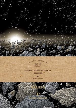 GALAXIAS. CUADERNO DE LA ULTIMA FRONTERA | 9788417800192 | Galatea Llibres | Librería online de Reus, Tarragona | Comprar libros en catalán y castellano online
