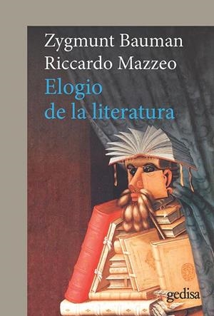 ELOGIO DE LA LITERATURA | 9788417690441 | BAUMAN, ZYGMUNT/MAZZEO, RICCARDO | Galatea Llibres | Librería online de Reus, Tarragona | Comprar libros en catalán y castellano online