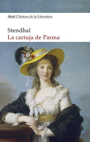 LA CARTUJA DE PARMA | 9788446047445 | STENDHAL, HENRI BEYLE | Galatea Llibres | Librería online de Reus, Tarragona | Comprar libros en catalán y castellano online
