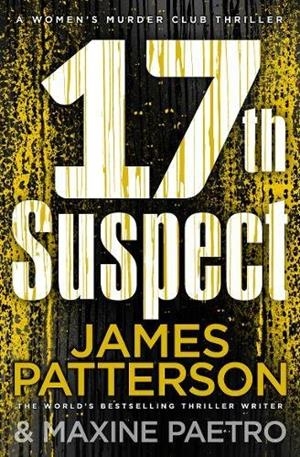17TH SUSPECT | 9781784753696 | PATTERSON, JAMES | Galatea Llibres | Llibreria online de Reus, Tarragona | Comprar llibres en català i castellà online