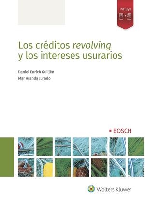 LOS CRÉDITOS REVOLVING Y LOS INTERESES USURARIOS | 9788490903681 | ENRICH GUILLÉN, DANIEL/ARANDA JURADO, MAR | Galatea Llibres | Llibreria online de Reus, Tarragona | Comprar llibres en català i castellà online