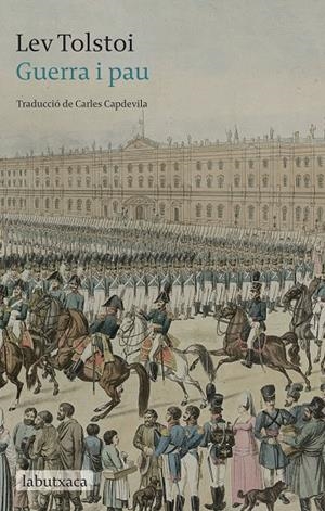 GUERRA I PAU | 9788417420659 | TOLSTÓI, LIEV NIKOLÁIEVICH | Galatea Llibres | Librería online de Reus, Tarragona | Comprar libros en catalán y castellano online
