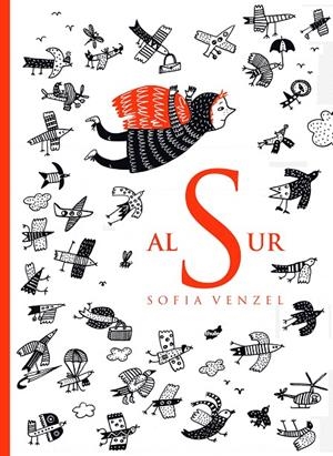 AL SUR | 9788416817450 | VENZEL, SOFIA | Galatea Llibres | Librería online de Reus, Tarragona | Comprar libros en catalán y castellano online