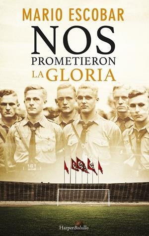 NOS PROMETIERON LA GLORIA | 9788417216450 | ESCOBAR, MARIO | Galatea Llibres | Llibreria online de Reus, Tarragona | Comprar llibres en català i castellà online