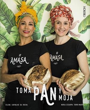 TOMA PAN Y MOJA | 9788441541283 | CARVALHO DA ROCHA, SILENE/ESCARPA TORRE-MARÍN, NURIA | Galatea Llibres | Librería online de Reus, Tarragona | Comprar libros en catalán y castellano online