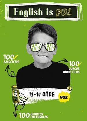 ENGLISH IS FUN / 13-14 AÑOS | 9788499743165 | VOX EDITORIAL | Galatea Llibres | Llibreria online de Reus, Tarragona | Comprar llibres en català i castellà online