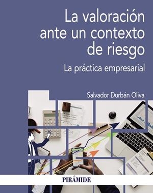 LA VALORACIÓN ANTE UN CONTEXTO DE RIESGO | 9788436840735 | DURBÁN OLIVA, SALVADOR | Galatea Llibres | Librería online de Reus, Tarragona | Comprar libros en catalán y castellano online