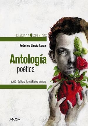 ANTOLOGÍA POÉTICA LORCA | 9788469848494 | GARCÍA LORCA, FEDERICO | Galatea Llibres | Llibreria online de Reus, Tarragona | Comprar llibres en català i castellà online