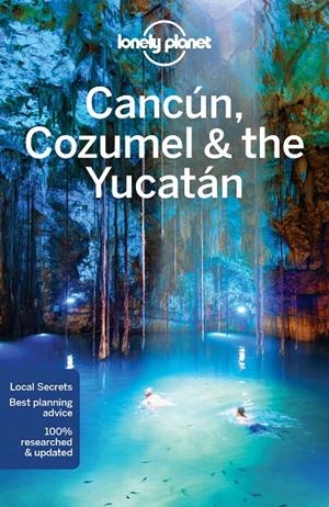 CANCUN COZUMEL YUCATAN LONELY PLANET ANGLES | 9781786570178 | Galatea Llibres | Llibreria online de Reus, Tarragona | Comprar llibres en català i castellà online