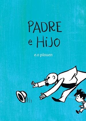 PADRE E HIJO | 9788417386344 | PLAUEN, E.O. | Galatea Llibres | Librería online de Reus, Tarragona | Comprar libros en catalán y castellano online