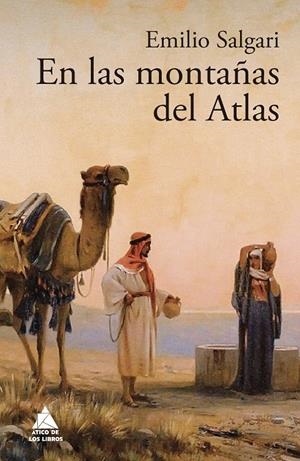 EN LAS MONTAÑAS DEL ATLAS | 9788416222971 | SALGARI, EMILIO | Galatea Llibres | Librería online de Reus, Tarragona | Comprar libros en catalán y castellano online