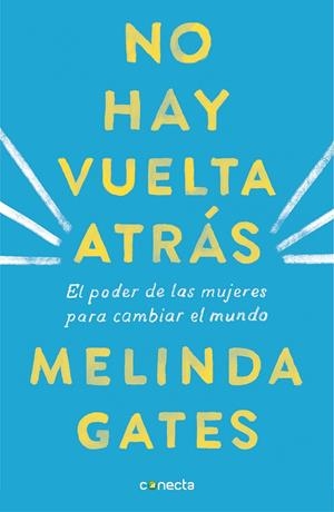 NO HAY VUELTA ATRÁS | 9788416883592 | GATES, MELINDA | Galatea Llibres | Llibreria online de Reus, Tarragona | Comprar llibres en català i castellà online