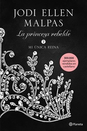 MI ÚNICA REINA (MI AMOR PROHIBIDO, 2) | 9788408213499 | MALPAS, JODI ELLEN | Galatea Llibres | Librería online de Reus, Tarragona | Comprar libros en catalán y castellano online