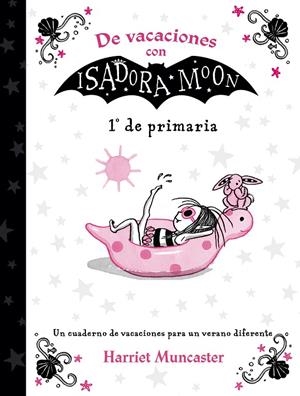 DE VACACIONES CON ISADORA MOON 1R PRIMARIA | 9788420434346 | MUNCASTER, HARRIET | Galatea Llibres | Librería online de Reus, Tarragona | Comprar libros en catalán y castellano online