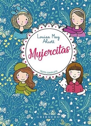 MUJERCITAS | 9788417127367 | ALCOTT, LOUISA MAY | Galatea Llibres | Llibreria online de Reus, Tarragona | Comprar llibres en català i castellà online